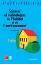 Sciences et technologies de l'habitat et de l'environnement (2° Ed, Coll. BTS ESF)
