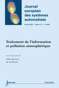 Traitement de l'information et pollution atmosphérique (Journal européen des systèmes automatisés RS série JESA Vol. 39 N° 4/200