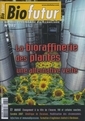 Biofutur N° 282 : la bioraffinerie des plantes, une alternative verte