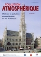 Pollution atmosphérique N° Spécial Octobre 2007 : effets de la pollution atmosphérique sur les matériaux