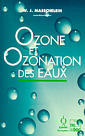 Ozone et ozonation des eaux (2° Ed.)
