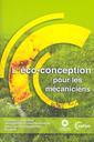L'éco-conception pour les mécaniciens: comment concilier conception et environnement pour un développement durable (6A24, 2° Ed.