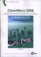 CleanMeca 2006. Congrès européen des technologies propres et sûres en mécanique / European congress for clean and safe technolog