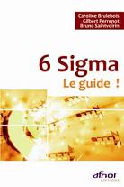 6 Sigma - Le guide !