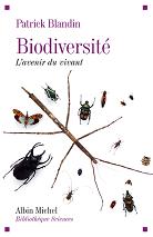 Biodiversité - L’avenir du vivant