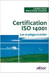 Certification ISO 14001 - Les 10 pièges à éviter