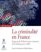 La criminalité en France - Rapport de l’Observatoire national de la délinquance 2008