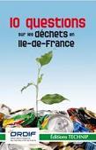 10 questions sur les déchets en Île-de-France