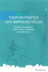 Tour de France des services vélos : Résultats d'enquête et boîte à outils à l'attention des collectivités